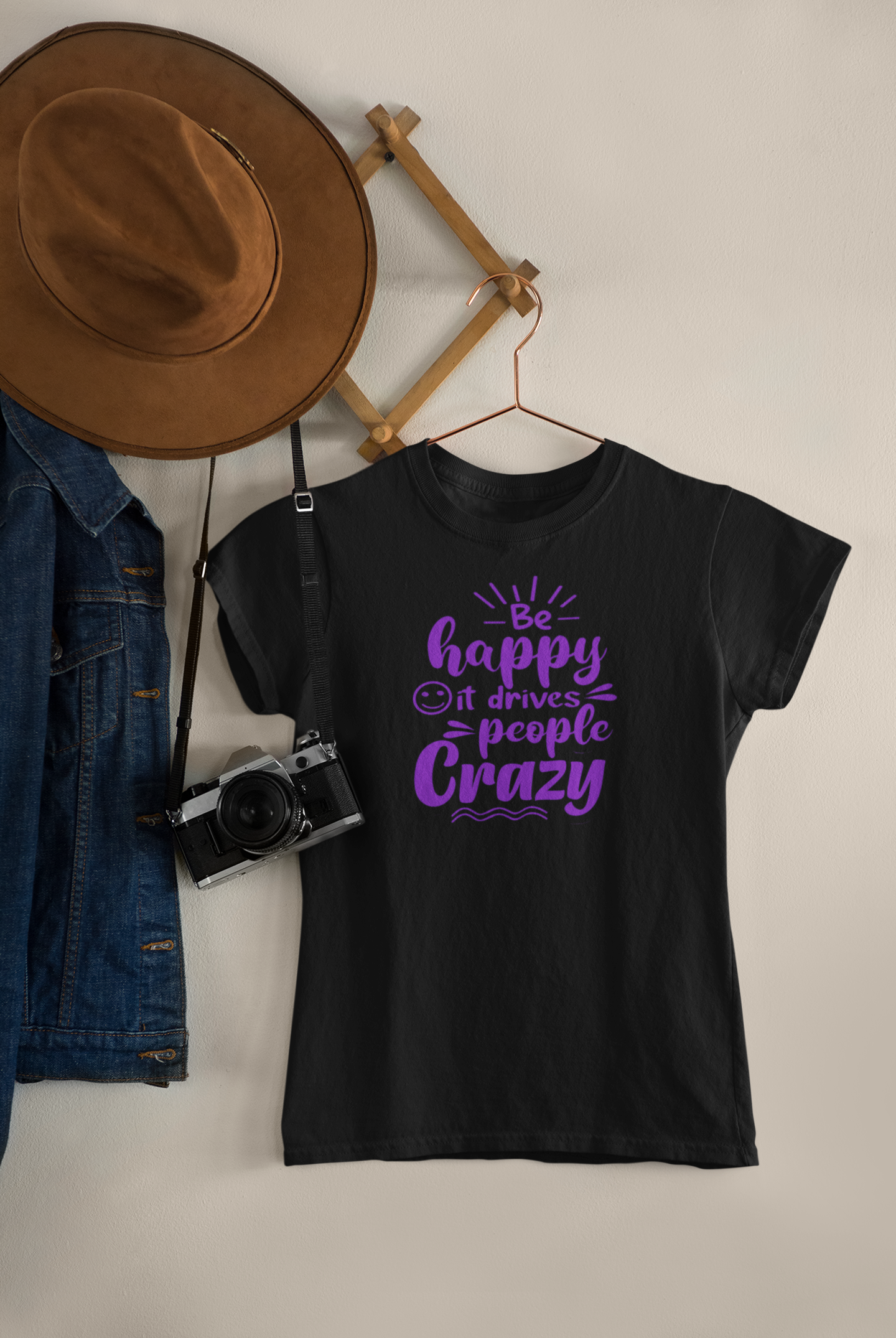 Women's Tee "Be Happy, It Drives People Crazy" - Black Edition