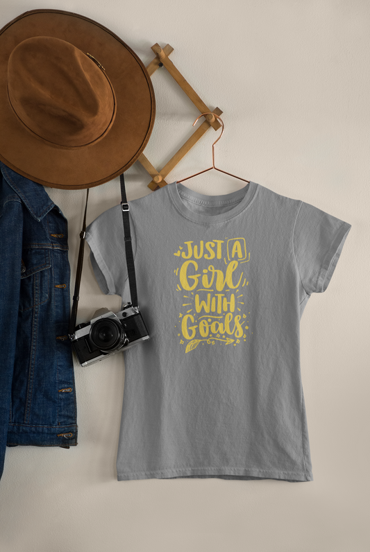 Women's Tee "Just A Girl With Goals" - Grey Edition