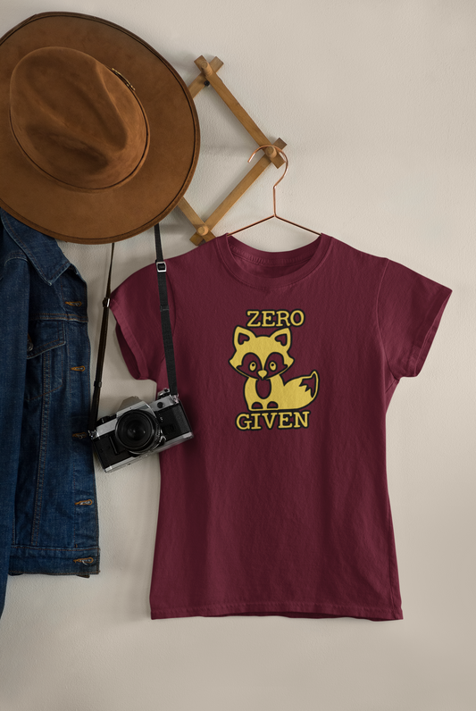 Women's Tee "Zero Given" Sassy Fox